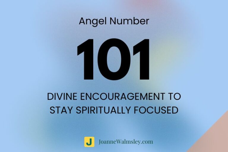 Angel Number 101 –Divine Encouragement to Stay Spiritually Focused