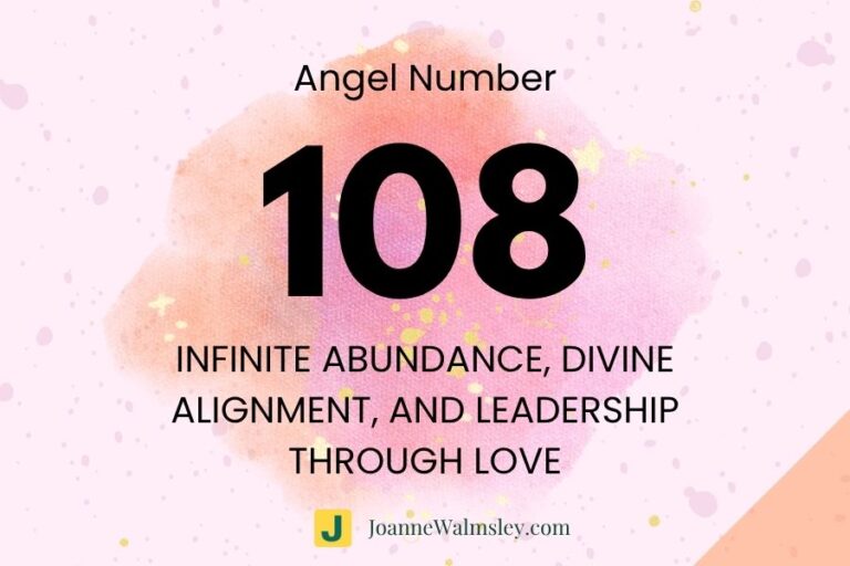 Angel Number 108 – Infinite Abundance, Divine Alignment, and Leadership Through Love