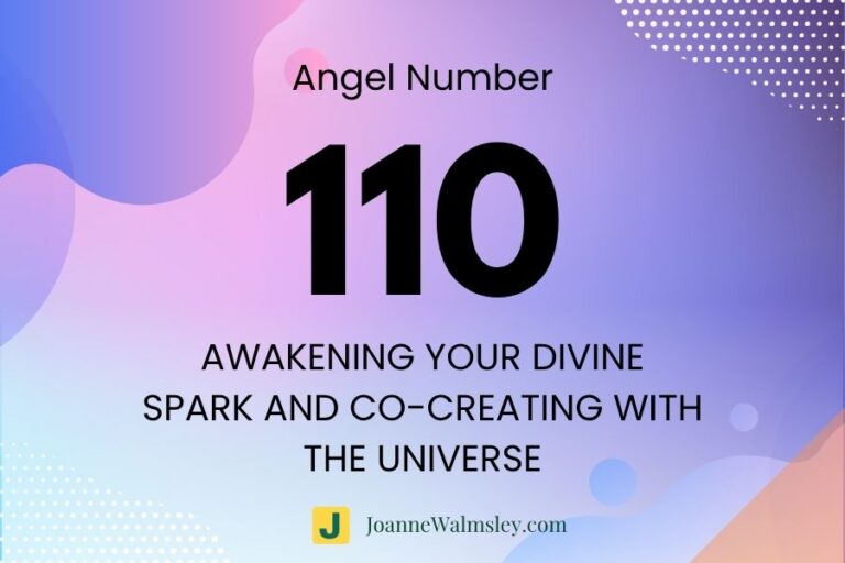 Angel Number 110 – Awakening Your Divine Spark and Co-Creating with the Universe