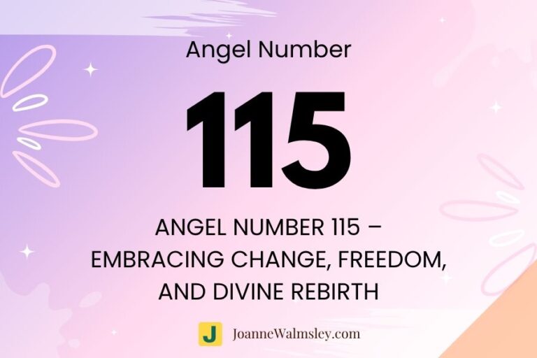 Angel Number 115 – Embracing Change, Freedom, and Divine Rebirth