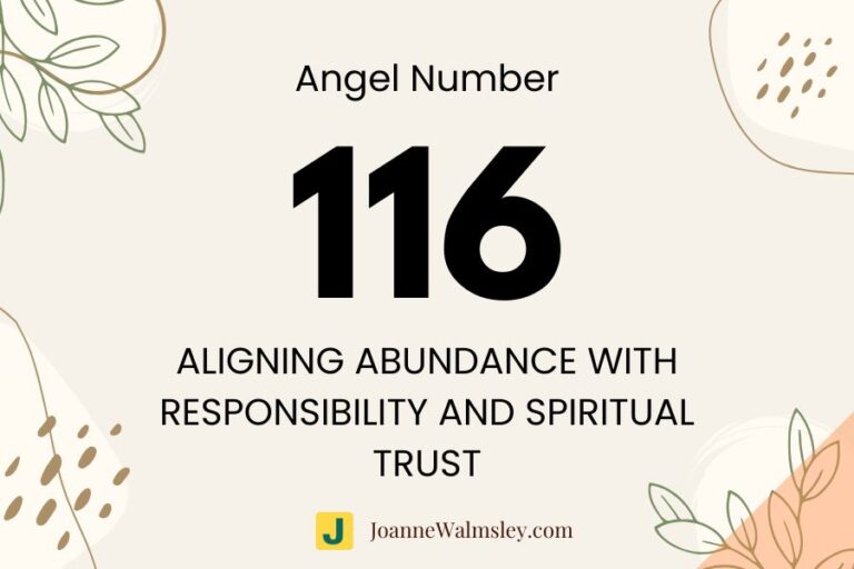Angel Number 116 – Aligning Abundance with Responsibility and Spiritual Trust