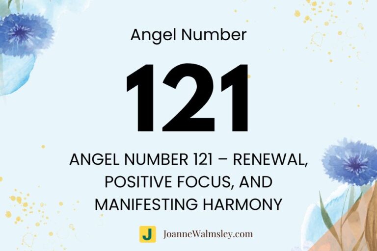 Angel Number 121 – Renewal, Positive Focus, and Manifesting Harmony