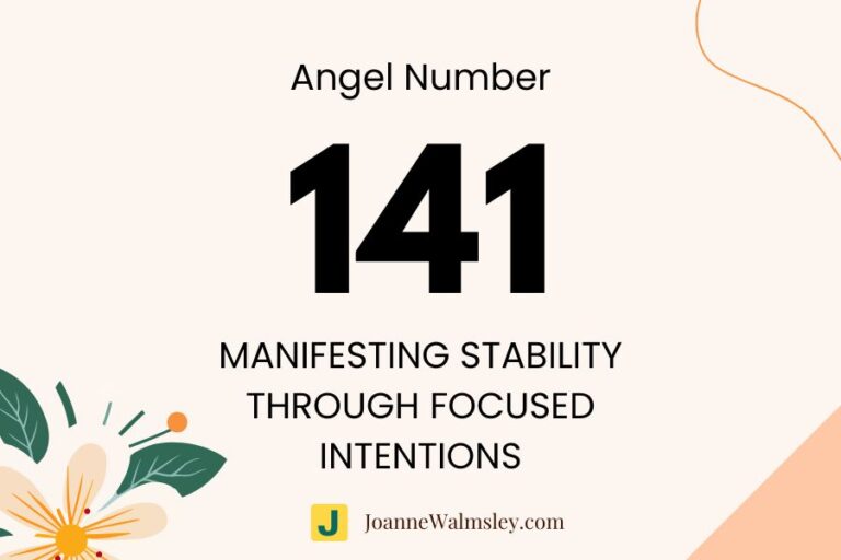 Angel Number 141 – Manifesting Stability Through Focused Intentions